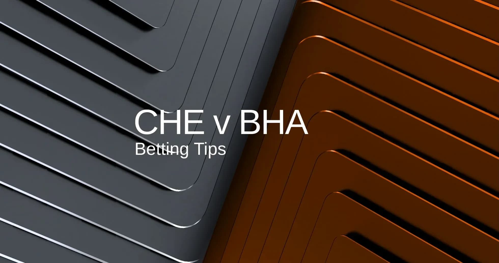 Texto sobre consejos de apuestas para CHE v BHA Texto sobre consejos de apuestas para CHE v BHA